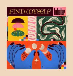 Find myself / Lobster | 