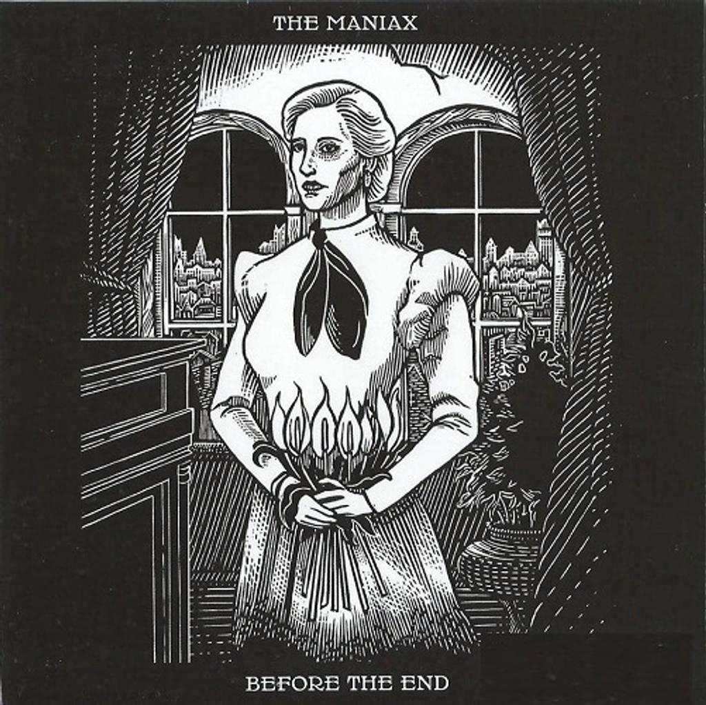 Before the end / The Maniax | 