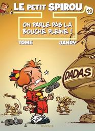 On parle pas la bouche pleine ! / griffonnages Tome | Tome, Philippe (1957-2019) - dessinateur et scénariste belge. Auteur