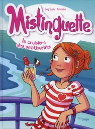 La croisière des sentiments / scénario Greg Tessier | Tessier, Greg (1978-) - scénariste français. Auteur