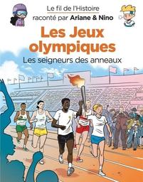 Les jeux olympiques : Les seigneurs des anneaux / scénario Fabrice Erre | Erre, Fabrice (1973-) - scénariste et dessinateur français. Auteur