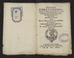 Prières chrestiennes, pour invoquer Dieu & luy rendre graces le matin, le soir, & autres heures d'un chascun jour de la Semaine. Recueilles en Allemand par fue Iean Haberman, Docteur en Theologie. Mises en françois, reveües & augmentées de quelques Oraisons, par M. Samuel Cucuel, Ministre en l'Eglise de Montbeliard / Johann Habermann | Habermann, Johann (1516-1590) - théologien allemand. Auteur