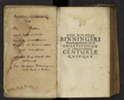 Joh. Nicolai Binningeri, medicinae doctoris, observationum et curationum medicinalium, centuriae quinque. Ubi praeter diversorum affectuum Historias, & Curationum eventus, rara, nova, & inaudita quaedam memorantur / Jean-Nicolas Binninger | Binninger, Jean-Nicolas (1628-1692) - médecin français. Auteur