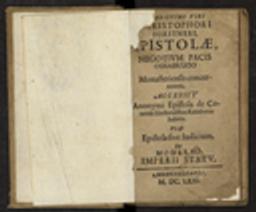 Clarissimi viri Christoph. Forstneri Epistolae, Negotium Pacis Osnabrugo Monasteriensis concernentes. Accessit Anonymi Epistola de Comitiis Electorabilibus Ratisbonae habitis. Ut & Epistola sive Judicium de Moderno Imperii Statu / Christophe Forstner | Forstner, Christophe (1598-1667). Auteur