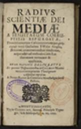 Radius scientae Dei mediae a jesuitarum corruptelis repurgatae, Dominicanorum Calvinianorumque, precipue vero Guilielmi Twisse Anglo-Britanni criminationibus vindicatae, atque adeo ad orthodoxiam Lutheranam revocatae & applicatae...Delinaetus...Et quatuor Disputationibus in Collegio Montbelgardensi placido Theologorum Aspectui expositus A Petro Rayot in Comitatu Montbelgardensi Pastore / Pierre Rayot | Rayot, Pierre (16..-16..) - pasteur allemand. Auteur