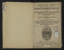 Deductio juris Serenissimae Domus Wirtembergicae, contra D. Ferdinandum Franciscum De Rye, Comitem de Poictiers, ejusdemque Consort. In causa qua, laudata Serenissima Domus, tanquam Comites Montbelgardenses, coram Per-Illustri & Incluto Senatu Vesuntino, In Possessionem de Blamont, Hericourt, Chastelot & Clemont redintegrari, & in Ditiones Granges, Clereval & passavant, restitui desiderat / Anonyme | 