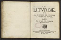 Liturgie ou La manière de célébrer le service divin établi dans les Eglises de la Principauté de Montbéliard (La) / Anonyme | 