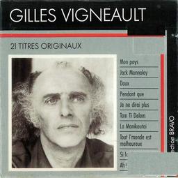 Bravo à Gilles Vigneault / Gilles Vigneault | Vigneault, Gilles (1928-) - auteur, compositeur, interprète québécois. Interprète