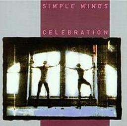 Celebration / Simple Minds | Simple Minds (groupe anglais de new wave et de rock). Interprète