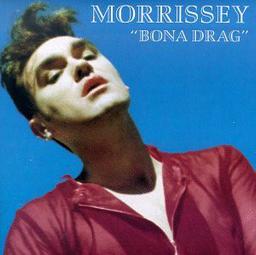 Bona drag / Morissey | Morrissey (1959-) - chanteur anglais de pop rock. Interprète