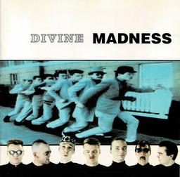 Divine / Madness | Madness (groupe de ska anglais). Interprète