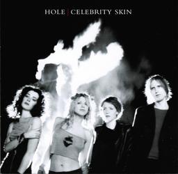 Celebrity skin / Hole | Hole. Interprète