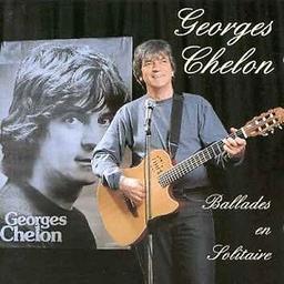 Ballades en solitaire | Chelon, Georges (1943-) - auteur, compositeur, interprète français. Interprète. Compositeur