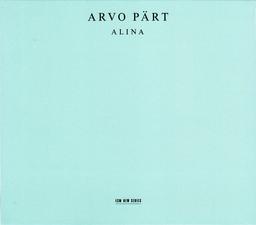 Alina / Arvo Pärt | Pärt, Arvo (1935-) - compositeur estonien