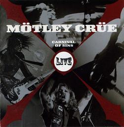 Carnival of sins : Live / Mötley Crüe | Mötley Crüe (groupe américain de heavy métal)