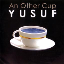 An other cup / Yusuf | Yusuf (1948-) - chanteur, musicien et auteur compositeur anglais de folk rock. Interprète