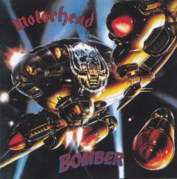 Bomber / Motörhead | Motörhead (groupe anglais de heavy métal)