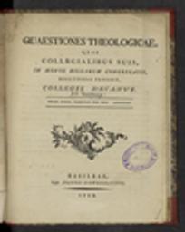 Quaestiones theologicae, quas collegialibus suis, in Monte Belgarum congregatis, discutiendas proponit, Collegii Decanus / [Jean-Jacques Duvernoy] | Duvernoy, Jean-Jacques (1709-1805) - pasteur français. Auteur