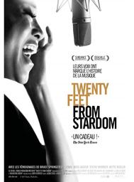 Twenty Feet from Stardom : leurs voix ont marqué l'histoire de la musique = 20 Feet from Stardom / Morgan Neville, réalisateur | Neville, Morgan - réalisateur. Metteur en scène ou réalisateur