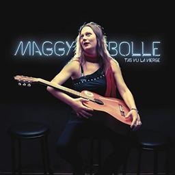 T'as vu la vierge / Maggy Bolle | Maggy Bolle - chanteuse et guitariste française