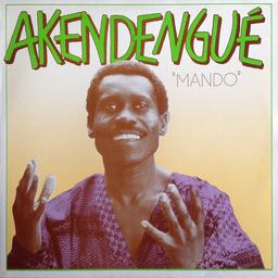 Mando / Akendengué | Akendengue, Pierre (1943-) - chanteur et poète gabonais. Interprète
