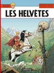 Helvètes (Les) / d'après Jacques Martin | Breda, Mathieu (1971-) - dessinateur français. Auteur