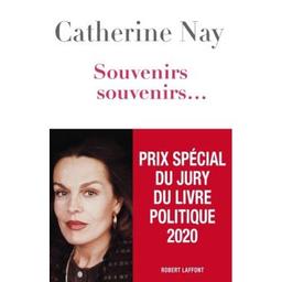 Souvenirs, souvenirs.... Tome 1 / Catherine Nay | Nay, Catherine. Auteur