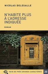 N'habite plus à l'adresse indiquée / Nicolas Delesalle | Delasalle, Nicolas - écrivain français. Auteur