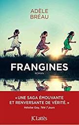 Frangines / Adèle Bréau | Bréau, Adèle - écrivaine française. Auteur