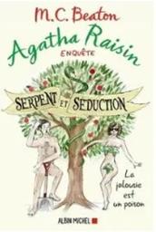 Serpent et séduction / M. C. Beaton | Beaton, M. C. (1936-2019) - écrivaine écossaise. Auteur