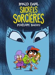 Sacrées sorcières / Pénélophe Bagieu | Bagieu, Pénélope (1982-) - scénariste et dessinatrice française. Auteur. Illustrateur