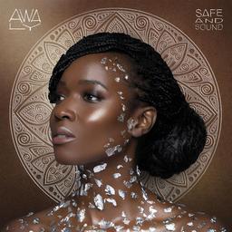 Safe and sound / Awa Ly | Ly, Awa (1977-) - auteure-compositrice-interprète et actrice française. Interprète