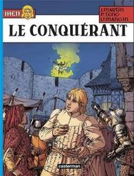 Le Conquérant / scénario Valérie Mangin | Mangin, Valérie (1973-) - scénariste française. Auteur