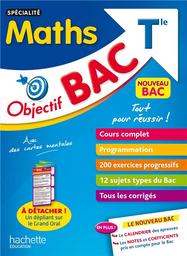 Objectif Bac Tle [Terminale] : Spécialité Maths / Eric Barbazo, Nathalie Billa, Isabelle de Lisle, [et al.]... | 