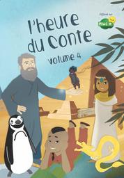 L'heure du conte. Volume 4 / Emmanuelle Reyss, Justine Cunha, réalisateurs | Reyss, Emmanuelle - scénariste française. Metteur en scène ou réalisateur