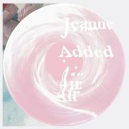 Air / Jeanne Added | Added, Jeanne (1980-) - chanteuse, compositrice et parolière française