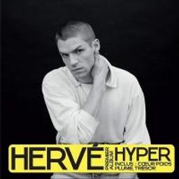 Hyper / Hervé | Hervé - chanteur et musicien français
