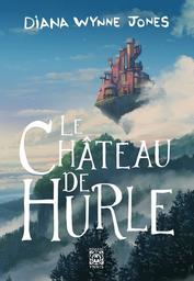 Le Château de Hurle / Diana Wynne Jones | Jones, Diana Wynne (1934-2011) - écrivaine anglaise. Auteur