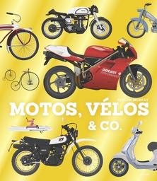 Motos, vélos & co / Joseph Murray | Murray, Joseph. Auteur