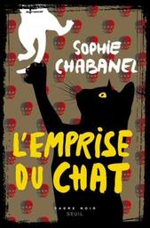 L'emprise du chat : la 3ème enquête de la commissaire Romano / Sophie Chabanel | Chabanel, Sophie - écrivaine française. Auteur