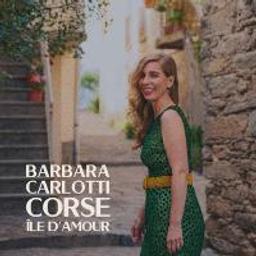 Corse île d'amour / Barbara Carlotti | Carlotti, Barbara (1974-) - chanteuse française. Interprète