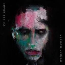 We are chaos / Marilyn Manson | Manson, Marilyn  (1969-) - chanteur américain de métal. Interprète