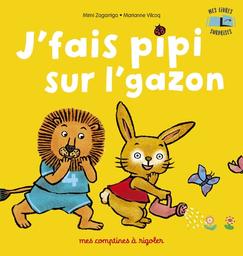 J'fais pipi sur l'gazon : Mes livres surprises / Mimi Zagarriga | Zagarriga, Mimi. Auteur