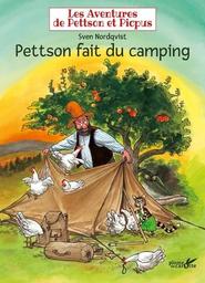 Pettson fait du camping / Sven Nordqvist | Nordqvist, Sven. Auteur. Illustrateur