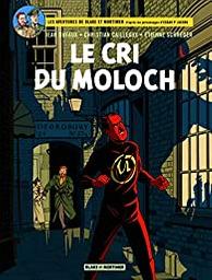 Le cri du Moloch / scénario Jean Dufaux | Dufaux, Jean (1949-) - scénariste belge. Auteur