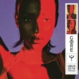 Gore / Lous and The Yakuza | Lous and The Yakuza (1996-) -  auteure-compositrice-interprète, rappeuse belgo-congolaise. Interprète