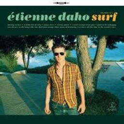 Surf / Etienne Daho | Daho, Etienne (1956-) - auteur, compositeur, interprète, acteur et producteur franco-algérien. Interprète