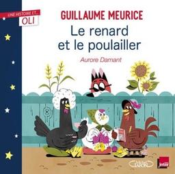 Le renard et le poulailler / Guillaume Meurice | Meurice, Guillaume (1981-) - écrivain français. Auteur