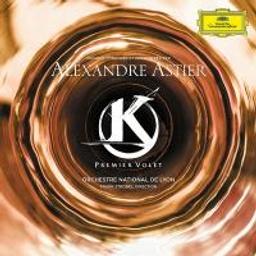 Kaamelott : bande originale du film d'Alexandre Astier / Alexandre Astier, compositeur | Strobel, Frank - chef d'orchestre allemand. Chef d'orchestre