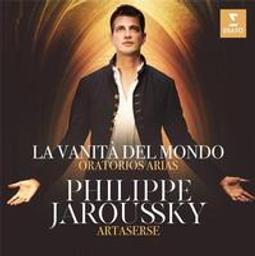 Vanita del mondo (La) : oratorio arias / Philippe Jaroussky, contre-ténor et conducteur | Jaroussky, Philippe - contre ténor français